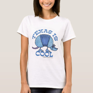 Armadillo Blue-Texas is Cool T-shirt