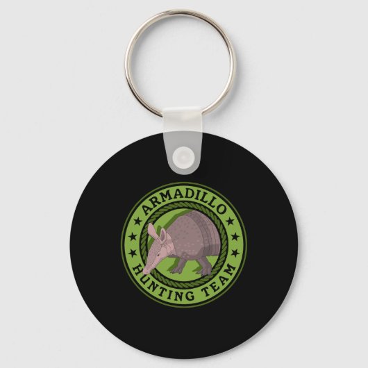 Armadillo Hunting Team Hunt Armadillos Hunters Sleutelhanger (Voorkant)