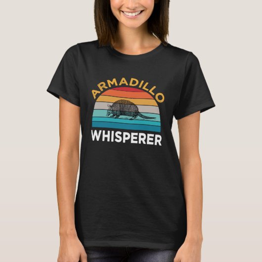 Armadillo Whisperer  armadillo hunters  for daddy T-shirt (Voorkant)