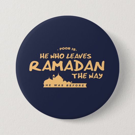 Arme is hij die Ramadan verlaat Ronde Button 7,6 Cm (Voorkant)