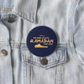 Arme is hij die Ramadan verlaat Ronde Button 7,6 Cm (In situ)