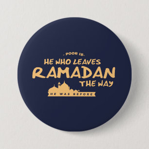 Arme is hij die Ramadan verlaat Ronde Button 7,6 Cm