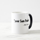 arme Sam Peabody Magische Mok (Voorkant rechts)