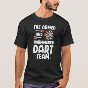 Armed and Hammered Dart Team citeert kunstspelen T-shirt
