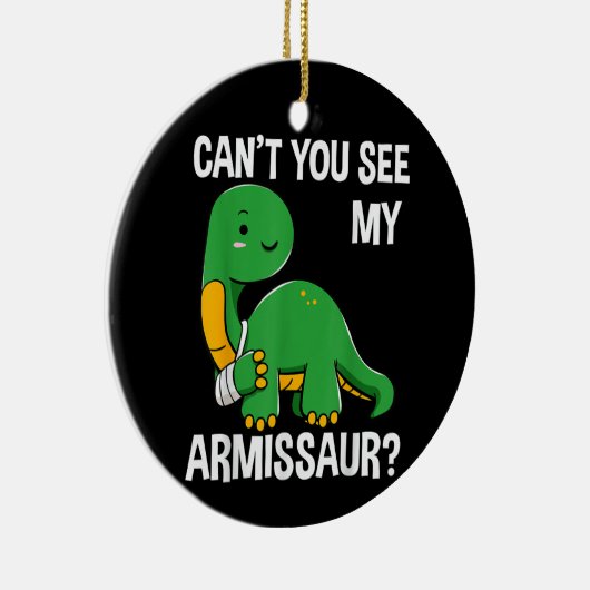 Armissaur Broken Botten Arm Injury Keramisch Ornament (Rechts)