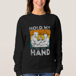 Armworstelen Retro Vintage Houd Mijn Hand Arm Wors Trui