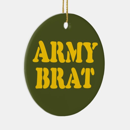 ARMY BRAT KERAMISCH ORNAMENT (Rechts)