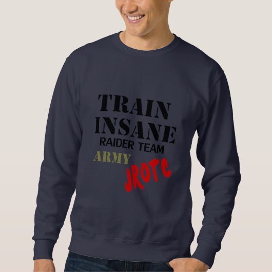 Army JROTC, Train Insane, Raider Team T-Shirt (Voorkant)