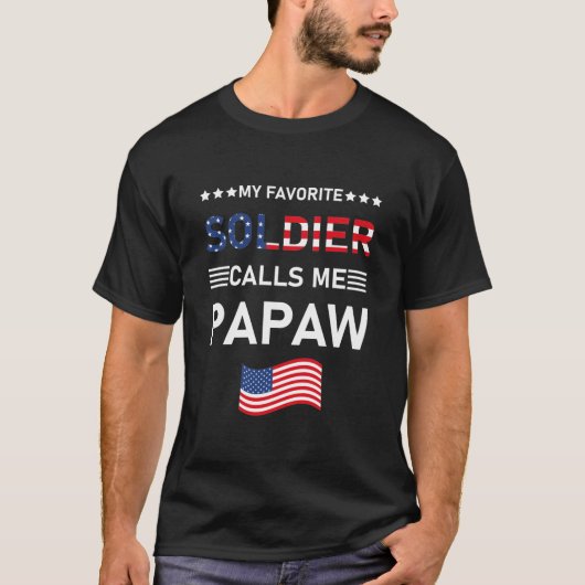 Army Papaw Mijn favoriete soldaat noemt me Papaw T-shirt (Voorkant)