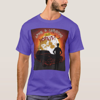 Arnie Christine Forever Horror Film Halloween Moti T-shirt