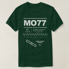 Arnika Ranch Airport MO77 T-shirt