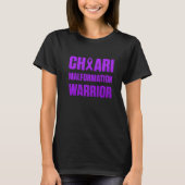 Arnold Chiari Malformation Warrior Fight Awareness T-shirt (Voorkant)
