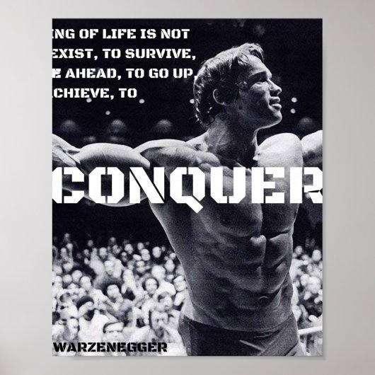 ARNOLD SCHWARZENEGGER - CONQUOTE POSTER (Voorkant)