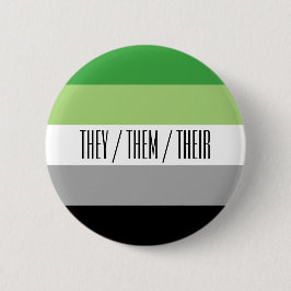 Aromantic Flag Pronoun Button