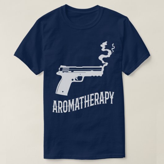 Aromatherapie Funny Pistool Owner Gift T-shirt (Design voorkant)