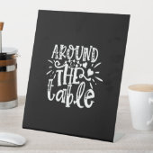 around the table reclamebord met voetstuk (Insitu)