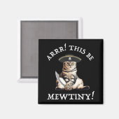Arr. Dit is heel erg. Pirate Cat Magneet (Voorkant / Achterkant)