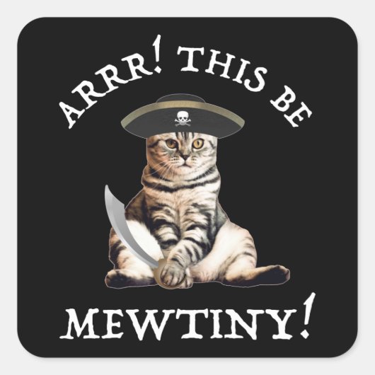 Arr. Dit is heel erg. Pirate Cat Vierkante Sticker (Voorkant)