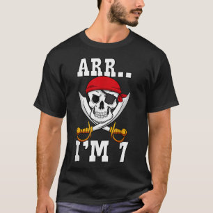 Arr.. IK BEN 7 Piraten Thema 7de Verjaardagsfeestj T-shirt