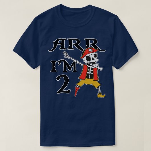 ARR I'M 2 Dabbing Pirate Skeleton Birthday Two Mem T-shirt (Design voorkant)