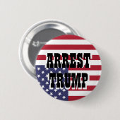 ARREST TRUMP RONDE BUTTON 5,7 CM (Voorkant /achterkant)
