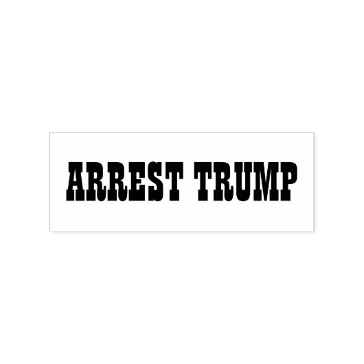 ARREST TRUMP RUBBERSTEMPEL (Gestempeld)
