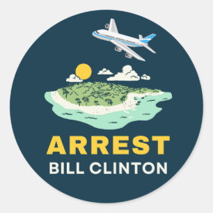 Arrestatie Bill Clinton Epstein Island Ronde Sticker