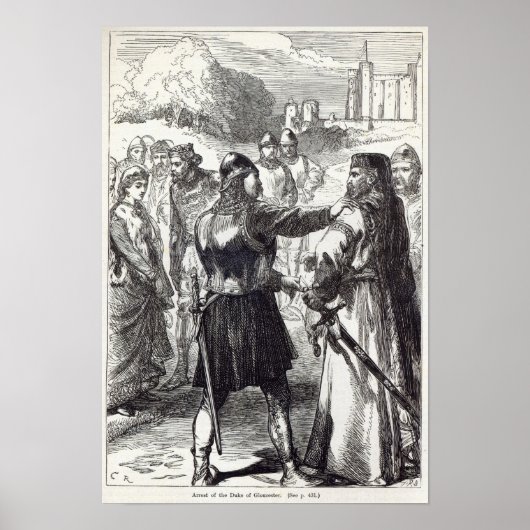 Arrestatie van de hertog van Gloucester Poster (Voorkant)