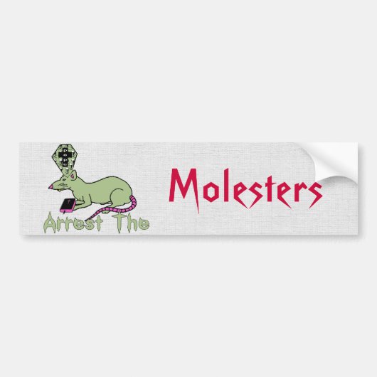Arrestatie van de Molesters Bumpersticker (Voorkant)