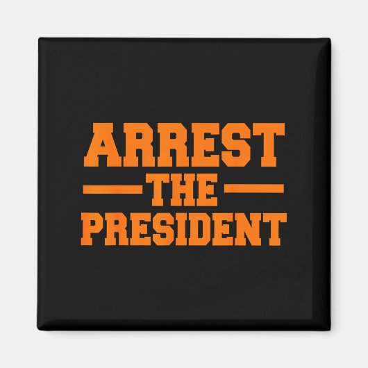 Arresteer de president impeachment donald trump ca magneet (Voorkant)