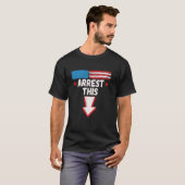 Arresteer deze grappige Pro Trump 2024 T-shirt met (Voorkant volledig)