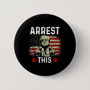 Arresteer deze Trump 2024 veroordeelde misdadiger  Ronde Button 5,7 Cm