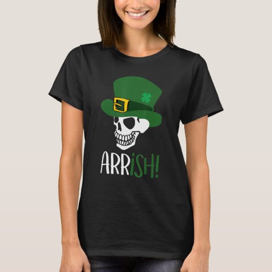 Arrish Pirate Skeleton Funny St Patrick's Day Holi T-shirt (Voorkant)