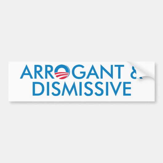 Arrogant en afwijzend bumpersticker (Voorkant)