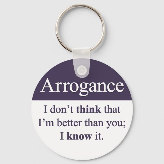 Arrogantie Sleutelhanger (Voorkant)