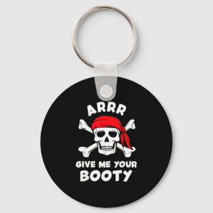 Arrr geef buit grappige piraat woordgrap humor gra sleutelhanger