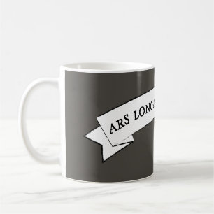 ARS LONGA VITA BREVIS - kunst is lang en leven is  Koffiemok