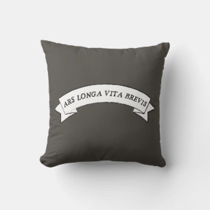 ARS LONGA VITA BREVIS - Kunst is Lang en Leven is  Kussen