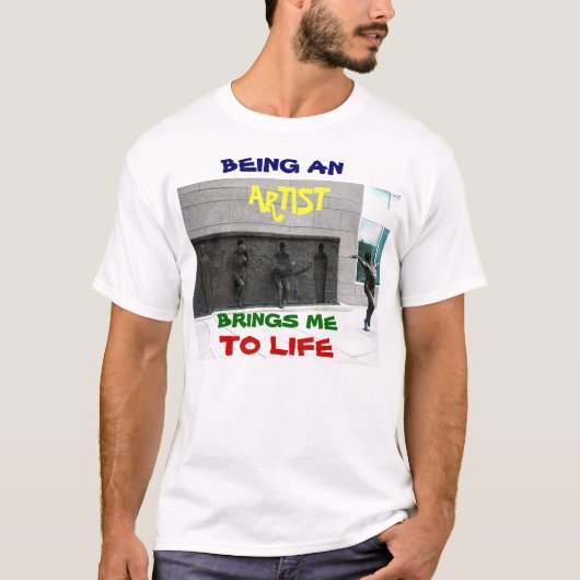 ART BRINGS ME TO LIFE T-shirt (Voorkant)