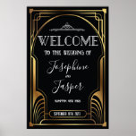 Art Deco 1920s Black and Gold Welcome Sign Poster<br><div class="desc">Art Deco 1920s Roaring 20s Jazz Age Birthday Jubileum Vrijgezellenfeest Baby shower Holiday Corporate Black en Gold Welcome Sign</div>