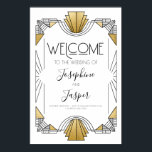 Art Deco 1920s White and Gold Welcome Sign Poster<br><div class="desc">Art Deco 1920s Roaring 20s Birthday Wedding Baby shower Vrijgezellenfeest Jubileum Corporate Holiday White en Gold Wecome Sign</div>