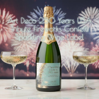 Art Deco 250 Jaar USA Tribute Vuurwerk Confetti Sparkling Wijnetiket