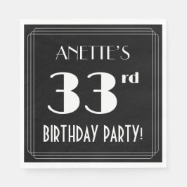 Art Deco 33rd Birthday Party met aangepaste naam Servet
