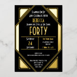 Art Deco 40th Birthday Black Gold Real Folie Uitnodiging<br><div class="desc">Art Deco 40th Birthday Black Gold Real. Viel je veertigste gewonde twintigste stijl uit en nodig je gasten uit met dit glazen ontwerp met echte folie elementen, in goud, zilver of roos goud. Pas de tekst eenvoudig aan en u kunt de achtergrondkleur aan beide zijden ook wijzigen als u dat...</div>
