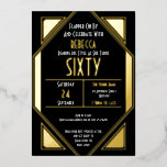 Art Deco 60th Birthday Black Gold Real Folie Uitnodiging<br><div class="desc">Art Deco 60th Birthday Black Gold Real. Viel je zestigste twintigste stijl om te roeren en nodig je gasten uit met dit glazen ontwerp met echte folie elementen, in goud, zilver of roos goud. Pas de tekst eenvoudig aan en u kunt de achtergrondkleur aan beide zijden ook wijzigen als u...</div>