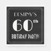 Art Deco: 60th Birthday Party met aangepaste naam Servet (Voorkant)