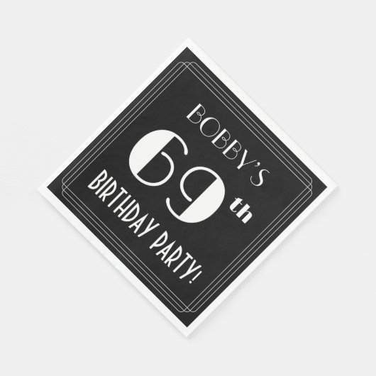 Art Deco: 69th Birthday Party met aangepaste naam Servet (Hoek)