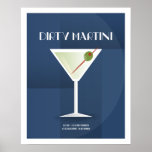 Art Deco Dirty Martini Poster<br><div class="desc">Deze Dirty Martini illustratie maakt deel uit van het Classic Cocktail Collectie. Getekend in een art deco stijl met de basis recept ingrediënten voor het maken van de cocktail.</div>