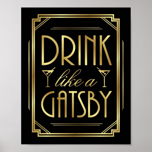 Art Deco-DRINK ZOALS een GATSBY-gebarentafdruk Poster (Voorkant)