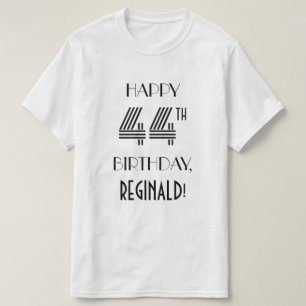 Art Deco geïnspireerd look 44e verjaardagsfeestje T-shirt